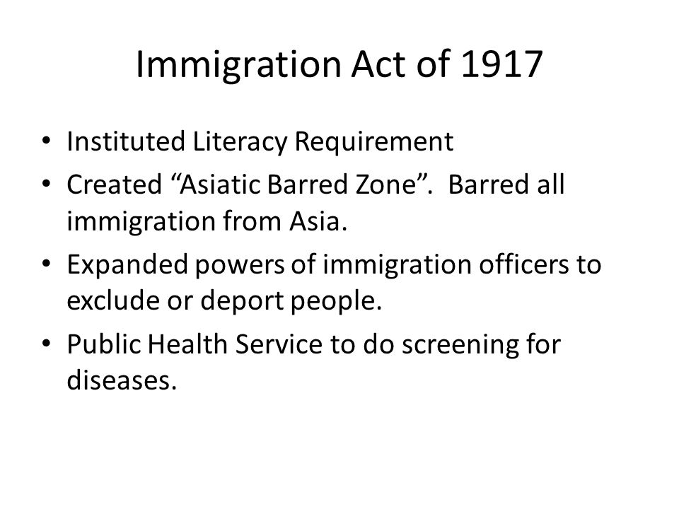 Regulating Immigration Immigration Act of 1917-USA – History of Sorts