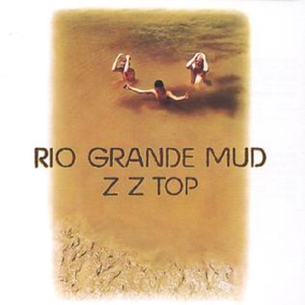 ZZ_Top_-_Rio_Grande_Mud